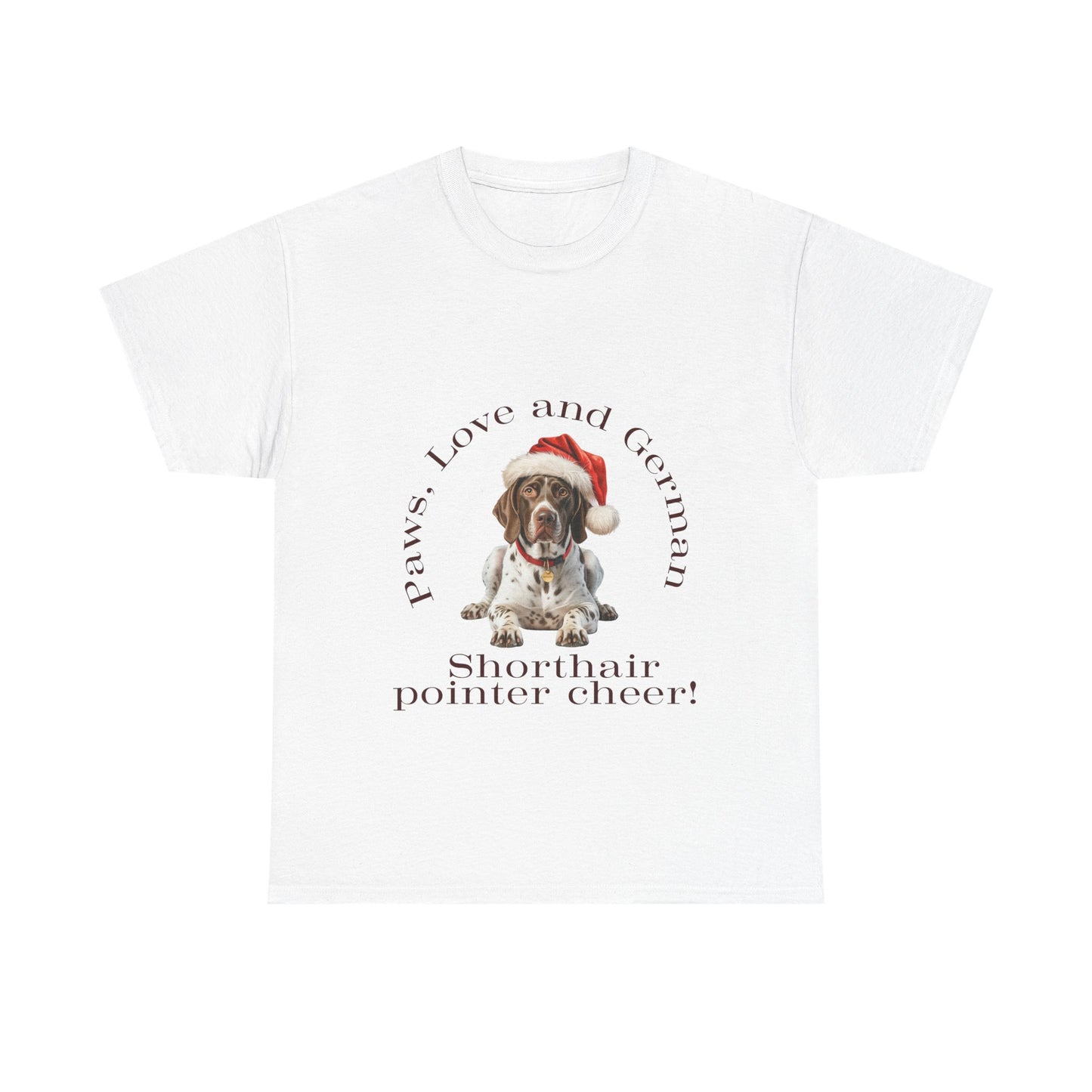 Paws, love, & German Shorthaired Pointer Cheer Christmas T-Shirt, Festive GSP Christmas Tee, Cute Pet Lover Shirt, Holiday Apparel, Great Gift for Dog Owners