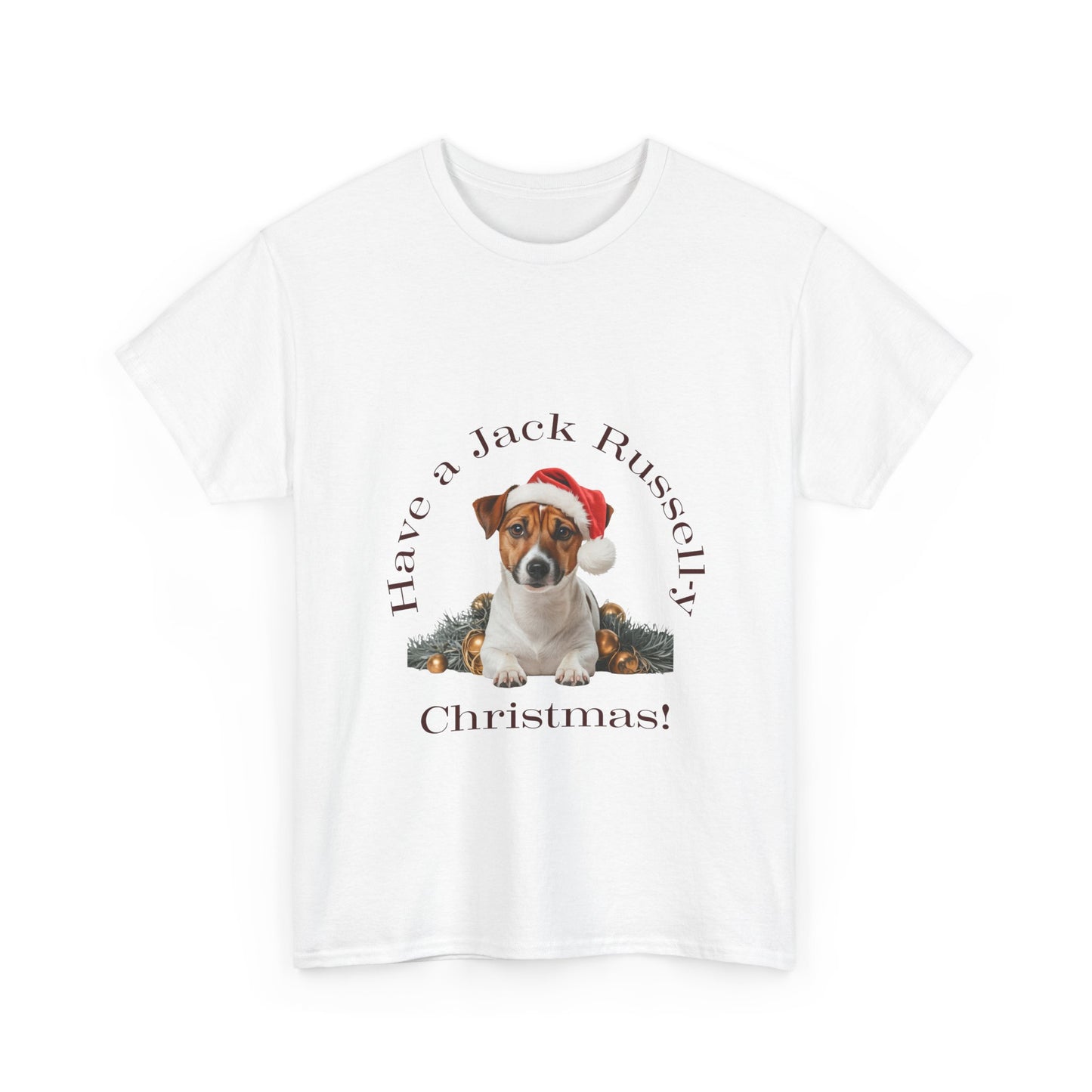 Have a Jack Russell-y Christmas T-Shirt, Festive Jack Russell Terrier Dog Christmas Tee, Cute Pet Lover Shirt, Holiday Apparel, Great Gift for Dog Owners